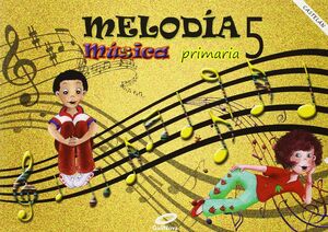 E. p. -Melodia. Musica 5º (Galicia - Castelan) (2014
