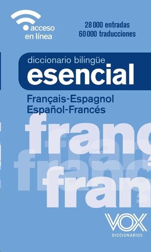 Diccionario Esencial Frances-Español/español-Frances