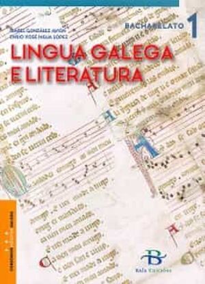 Lingua Galega e Literatura 1º Bacharelato