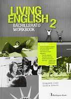 Living English 2º Bachillerato Workbook